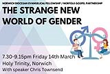 The Strange New World of Gender